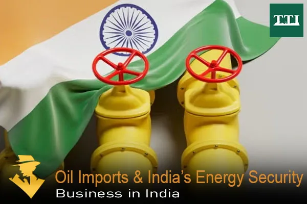 oil-imports-and-indias-energy-security