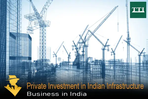 role-of-private-investment-in-indian-infrastructure